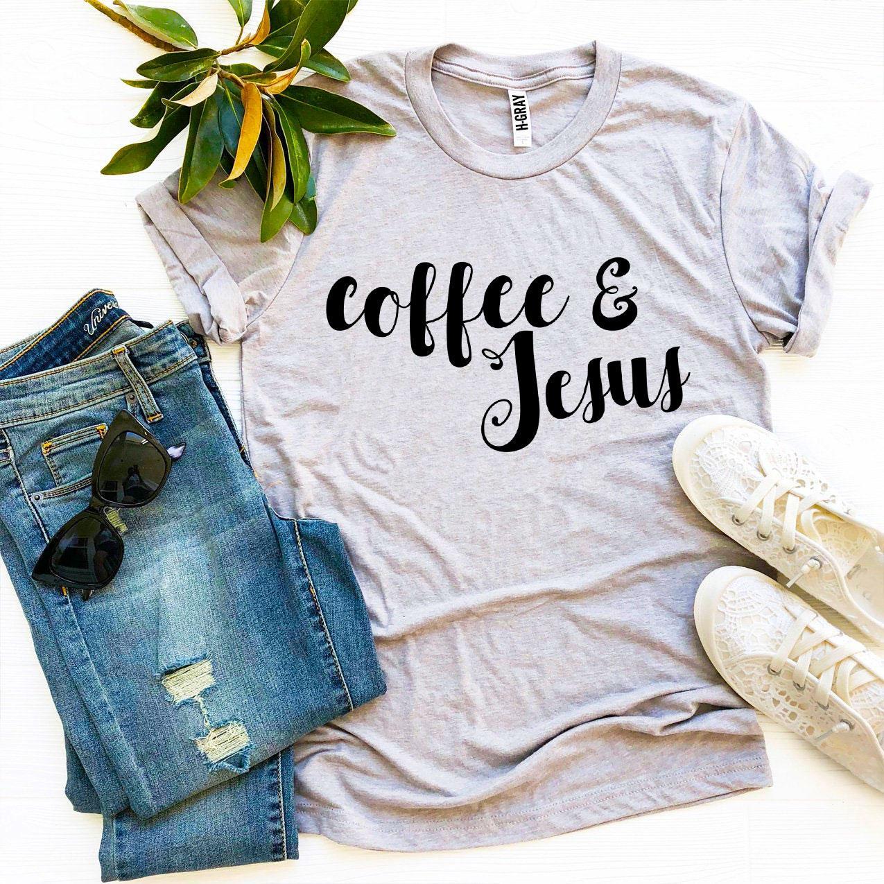 Coffee And Jesus T-shirt